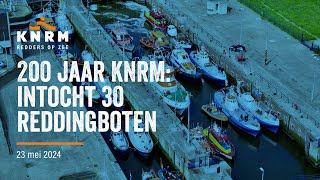 200 jaar KNRM: intocht 30 reddingboten varen van IJmuiden naar Amsterdam