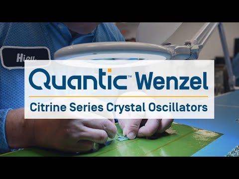 Quantic Wenzel | Citrine Series Crystal Oscillators Overview - YouTube