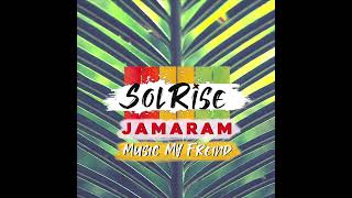 Solrise - Music my Friend Feat Jamaram ( Single screen)