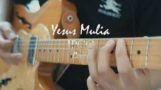 Yesus Mulia JPCC Cover Gitar by Yosua Kaprin