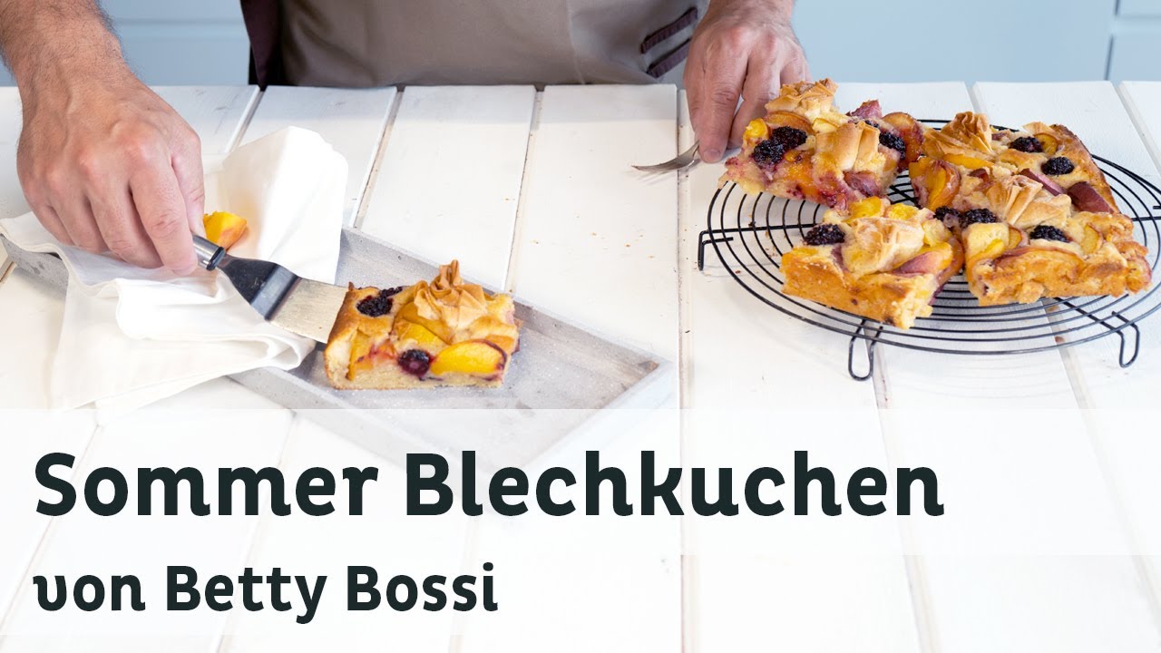 Brombeer-Pfirsich-Blechkuchen - Backrezept Von Betty Bossi - YouTube