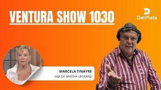 MARCELA TINAYRE HIJA DE MIRTHA LEGRAND ENTREVISTA CON LUIS VENTURA EN RADIO DEL PLATA