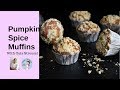 Best Pumpkin Spice Muffins Recipe | Pumpkin Muffins