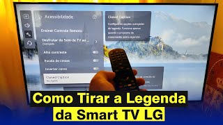 Como Tirar Legendas na Smart TV LG (Atualizado 2024)
