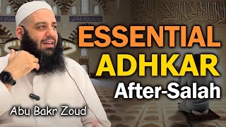 Why You Should Never Skip 'Adhkar' After Salah | Abu Bakr Zoud