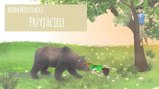 Przyjaciele | Adam Mickiewicz | do nauki na pamięć