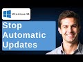 Stop Automatic Updates On Windows 11 [2026 Guide]