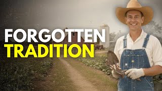 15 FORGOTTEN Garden Traditions America Left Behind