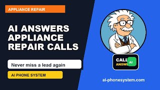 Appliance Repair AI Phone System | Stop Missing Customer Calls