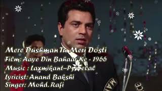 Mere Dushman Tu Meri | Mohd. Rafi | Laxmikant-Pyarelal | Anand Bakshi | Aaye Din Bahaar Ke - 1966