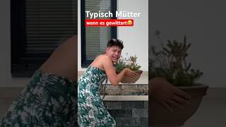 Typisch Mütter - wenn es gewittert😂 itsofficialmarco