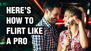 16 Psychologically Proven Flirting Strategies