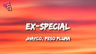Jhayco, Peso Pluma - Ex-Special