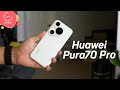 HUAWEI Pura 70 Pro | Detailed Review