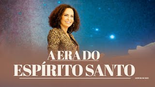 A era do Espírito Santo | Palavra de Vida e Fé