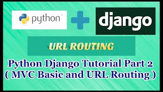 Python Django Tutorial Part 2 | URL Routing