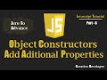 How To Add Aditional Property In Constructor Object | Javascript Tutorial