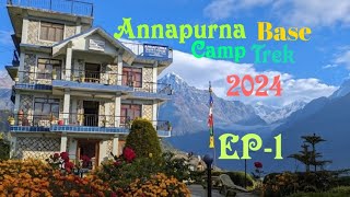 ||Annapurna Base CampTrek||Oct24||Pokhra to Ghandurk||Ep-1||