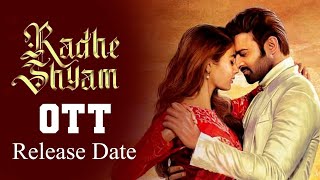 Radhe shyam OTT Release Date Telugu | Radhe shyam OTT Rights | Prabhas | pooja hegde | Film buzz |