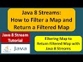 Java 8 Streams: How to Filter a Map and Return a Filtered Map | Streams in Java 8