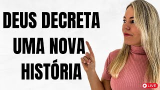 Nathalia Leandro está ao vivo - Deus decreta uma nova história