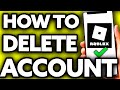 How To Delete Roblox Account Without Support