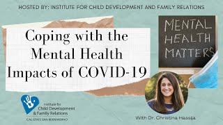Coping with the Mental Health Impacts of COVID-19 Webinar