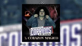 CORAZÓN MÁGICO - EL RABBANITO / CORRIDOS A MI GUSTO (en vivo)