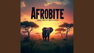 Afrobite (feat. Berto System Production)