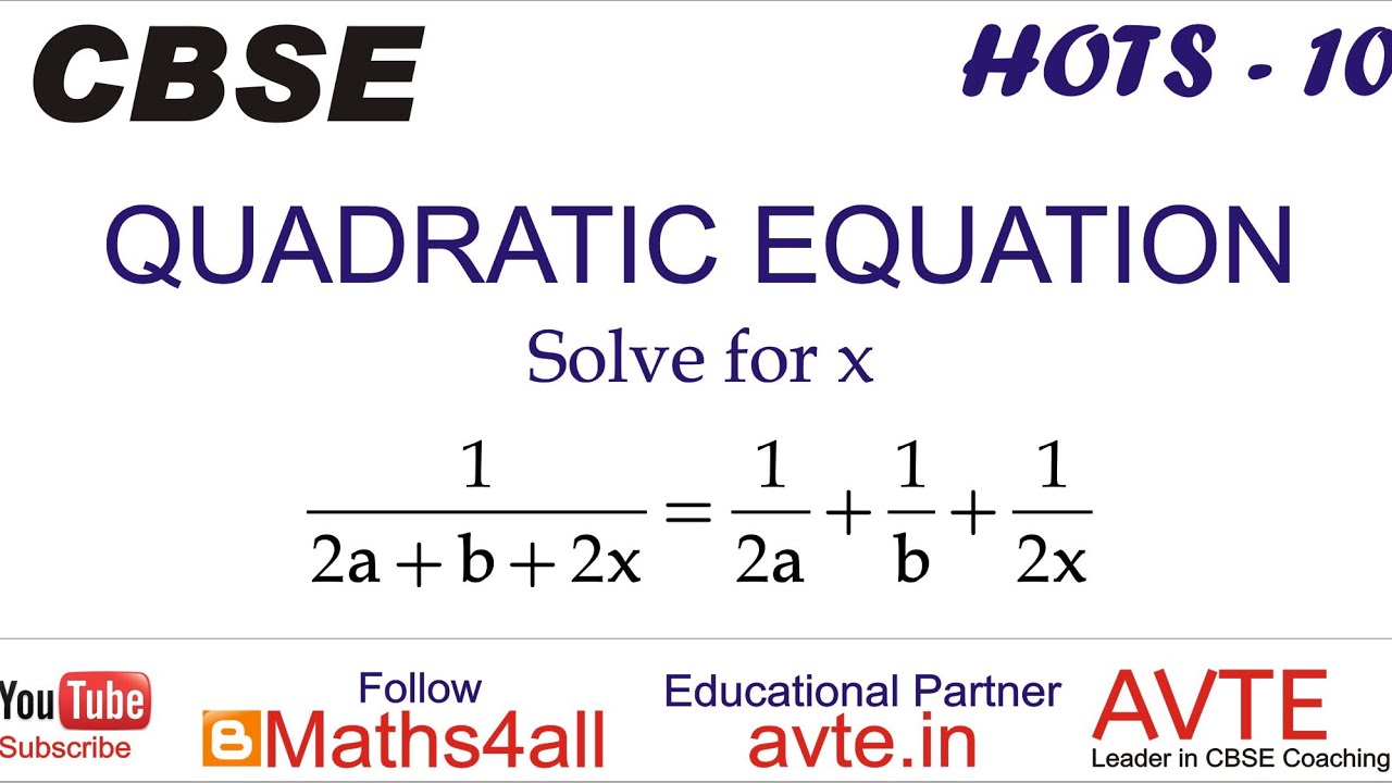 Solve For X :: 1/(2a + B + 2x) = 1/2a + 1/b + 1/2x || Quadratic ...