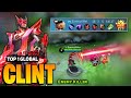 Clint Best Build 2023 [ Clint Top 1 Global Gameplay ] Enemy Killer - Mobile Legends