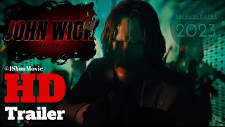 John Wick: Chapter 4🎦Official Trailer ᴴᴰ [ Movie 2023 ] Keanu Reeves