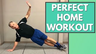 Perfect HOME Workout, Stay Healthy & Fit!