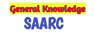 SAARC - (Full Lecture)