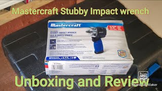 MASTERCRAFT STUBBY IMPACT WRENCH UNBOXING AND REVIEW | Montreal Tour kmtv