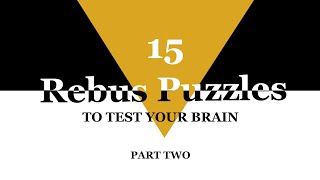 Rebus Puzzles - Part Two