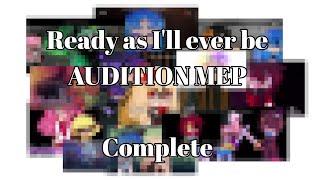 ➳❥🎭➳❥ Ready as I'll Ever be | Completed MEP | ⇢ ˗ˏˋ KREW AUS ࿐ྂ | ItsFunneh | Ophiツ |