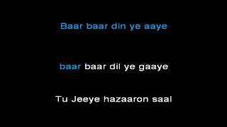 Baar Baar Din Ye Aaye Video Karaoke With Lyrics