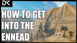 How To Find And Access The Ennead Dungeon - New World