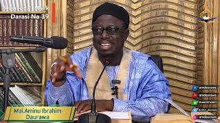 Muwadda'i Malik: 37 | Mal. Aminu Ibrahim Daurawa