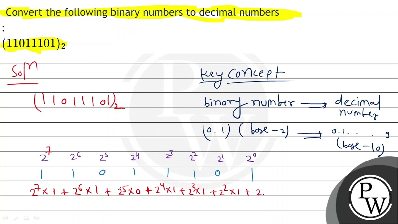 Convert The Following Binary Numbers To Decimal Numbers 11011101
