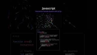 Interactive Particle System with p5.js (JavaScript)