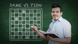 Tout savoir sur les finales Dame contre pion [Tutoriel]