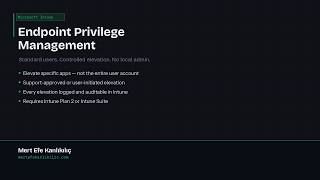 How to Configure Intune Endpoint Privilege Management – Support Approval & User Elevation