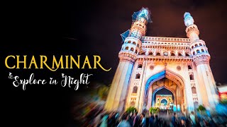 Welcome to Charminar | Explore Hyderabad’s oldest mosque ft. Sherken