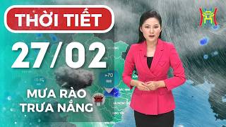 Dự báo thời tiết Hà Nội đêm nay, ngày mai 27/02 | Hà Nội có sương mù nhẹ, mưa phùn về sáng