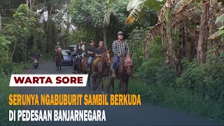 SERUNYA NGABUBURIT SAMBIL BERKUDA DI PEDESAAN BANJARNEGARA.