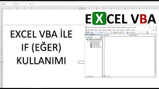 2-(VBA EXCEL ) IF (EĞER) KOMUTU KULLANIMI