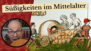 Süßigkeiten im Mittelalter
