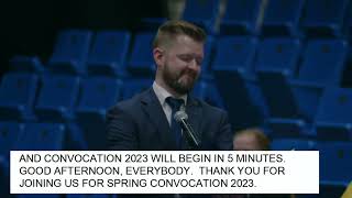 Spring 2023 Convocation — Friday, June 2 at 2 p.m.